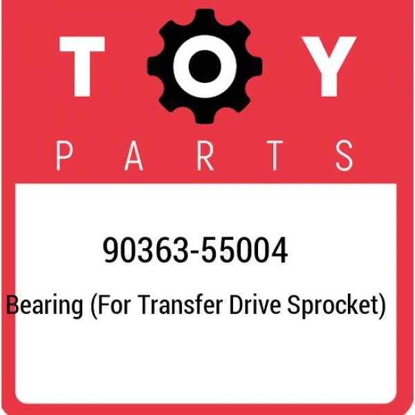 90363-55004 Toyota Bearing (for transfer drive sprocket) 9036355004, New Genuine #1 image