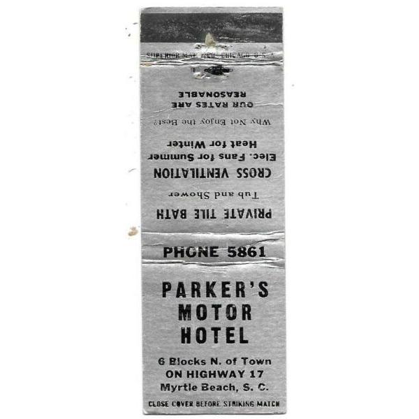 Parker's Motor Hotel, Highway 17, Myrtle Beach SC Matchcover 082119 #1 image